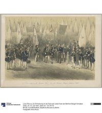 Zur Erinnerung an die Saecular Jubel Feier der Berliner Bürger Schützen Gilde, 20.-23. Juli 1847