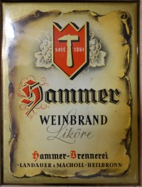 Werbeschild Hammer Weinbrand und Liköre