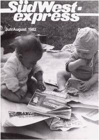 Südwest Express : Die Bezirksillustrierte für Kreuzberg 61; Juli/August 1982