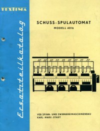 Schuss-Spulautomat Modell 4016, Ersatzteilkatalog Textima