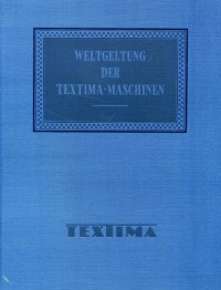 Buch "Weltgeltung der Textima-Maschinen"