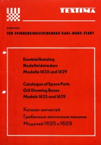 Hefter "Kombinat VEB Spinnereimaschinenbau Karl-Marx-Stadt - Ersatzteilkatalog Nadelfeldstrecken Modelle 1625 und 1629"