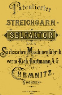 Faltblatt "Patentierter Streichgarn-Selfaktor"