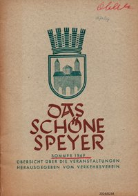 Das schöne Speyer - Sommer 1949