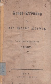 Feuerordnung für die Stadt Zörbig, 1837