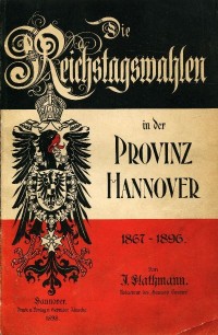 Buch Die Reichstagswahlen i. d. Provinz Hannover