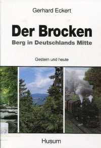 Buch Der Brocken Berg i. Deutschl. Mitte