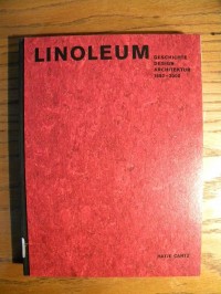 Buch Linoleum, Geschichte Design Architektur